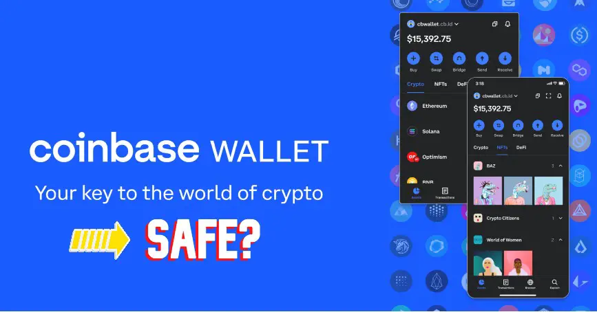 Coinbase Wallet Is Safe?